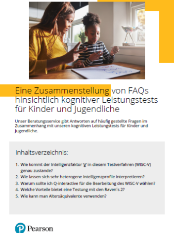 Eine Zusammenstellung von FAQs hinsichtlich kognitiver Leistungstests für Kinder und Jugendliche